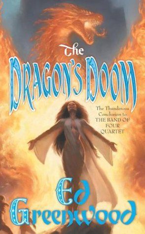 The Dragon's Doom (The Band of Four, Book 4)