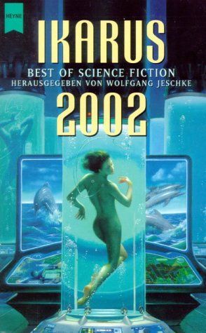 Ikarus 2002. Best of Science Fiction.