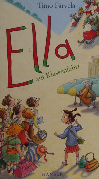 Ella auf Klassenfahrt