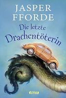 Die letzte Drachentöterin 01