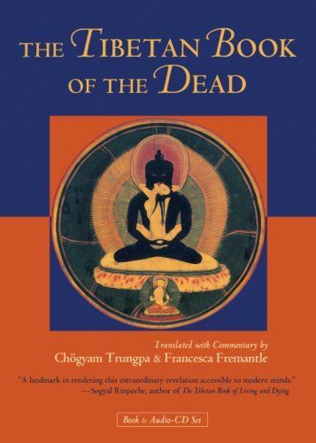 The Tibetan Book of the Dead