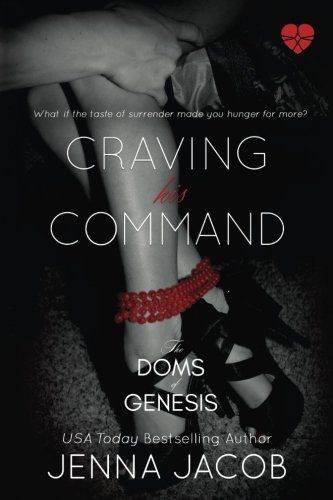 Craving His Command - A Doms of Genesis Novella