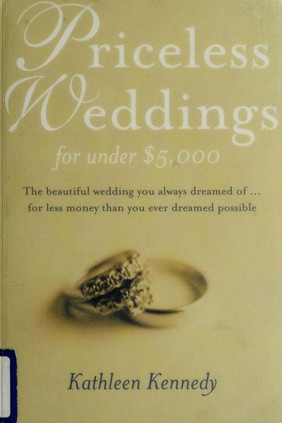 Priceless Weddings for Under $5,000