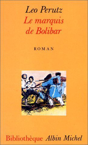 Le marquis de Bolibar