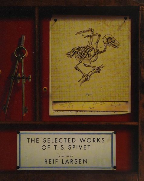 The selected works of T.S. Spivet