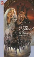 La Tapisserie de Fionavar, tome 2