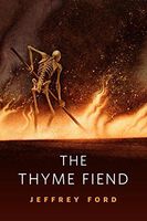 The Thyme Fiend: A Tor.Com Original