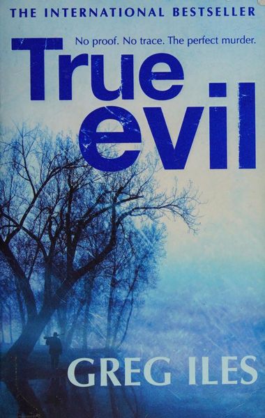 True evil