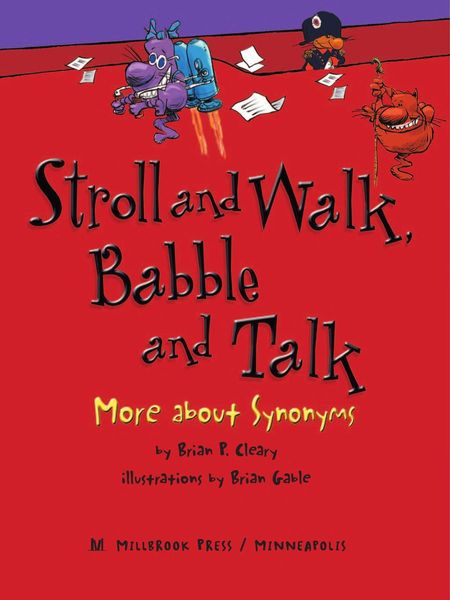 Stroll and walk, babble and talk