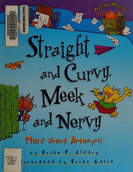 Straight and curvy, meek and nervy