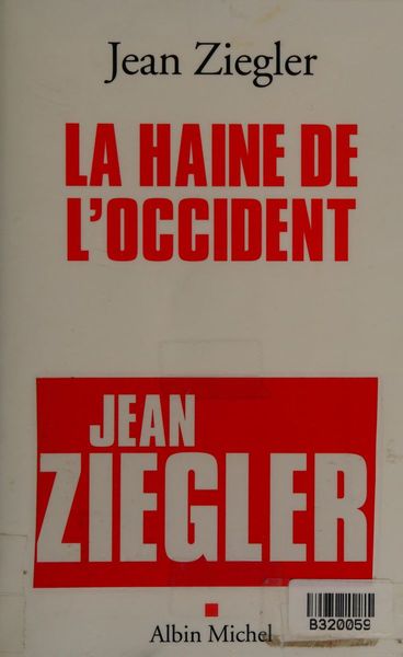 La haine de l'Occident