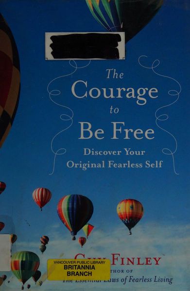 The courage to be free