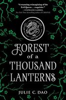 Forest of a Thousand Lanterns (Rise of the Empress)