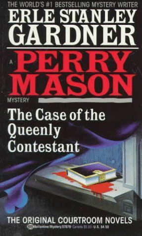 The Case of the Queenly Contesant (A Perry Mason Mystery)