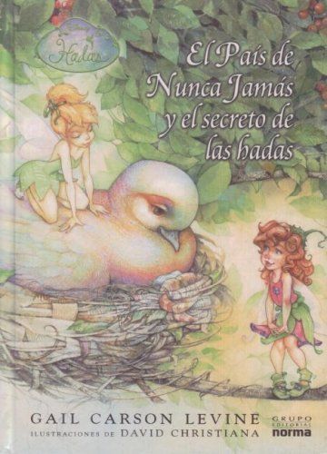 El Pais de Nunca Jamas y el secreto de las hadas