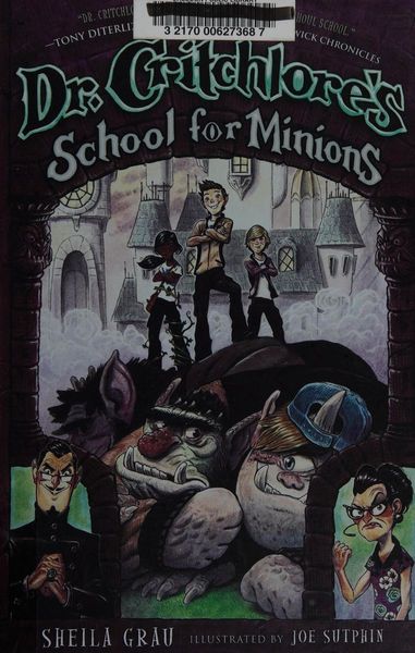 Dr. Critchlore's School for Minions