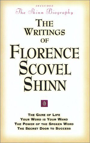 The Writings of Florence Scovel Shinn