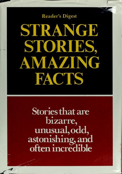 Strange Stories, Amazing Facts