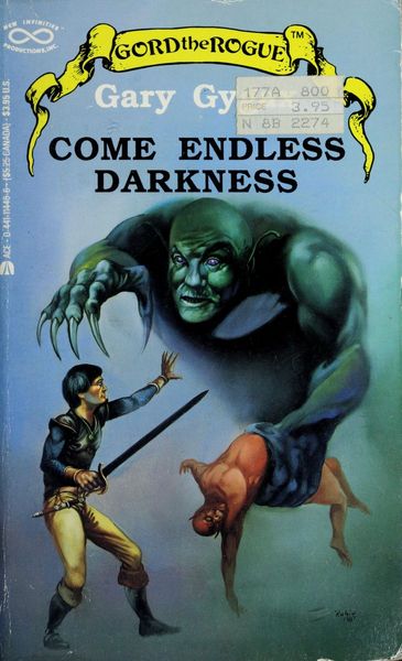 Come Endless Darkness (Gord the Rogue, No 4)