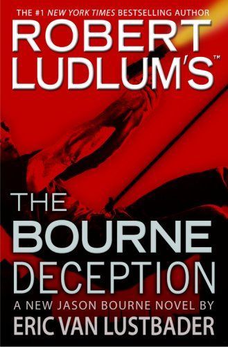 Robert Ludlum's The Bourne Deception