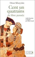 Cent un quatrains de libre pensée (édition bilingue)