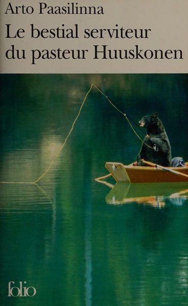 Le bestial serviteur du pasteur Huuskonen
