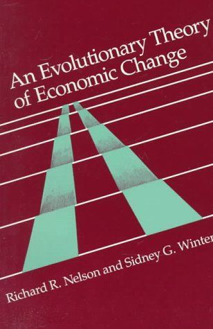 An Evolutionary Theory of Economic Change (Belknap Press)