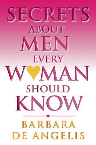 Secrets About Men Every Woman Should Know