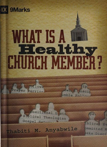 What is a healthy church member?