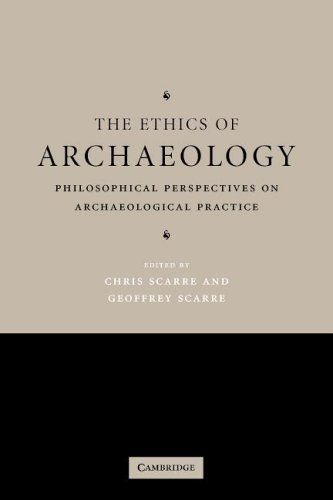 The Ethics of Archaeology