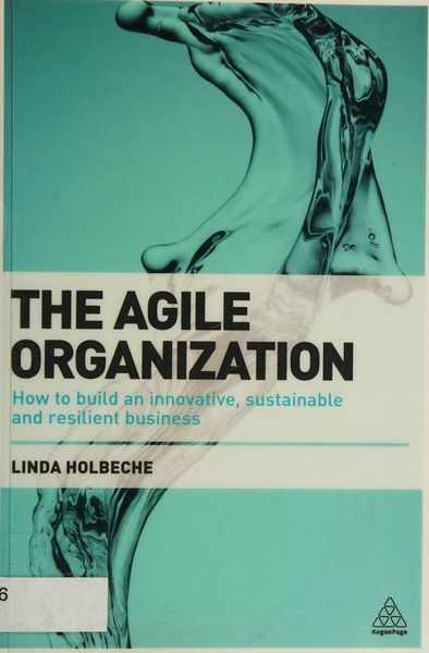 The agile organization