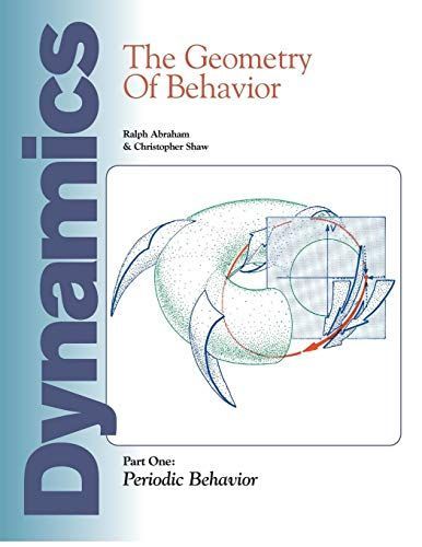 Dynamics : The Geometry of Behavior : Part 1