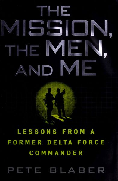 The mission, the men, and me