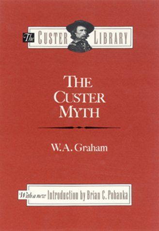 The Custer Myth