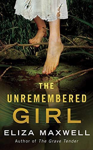 The Unremembered Girl