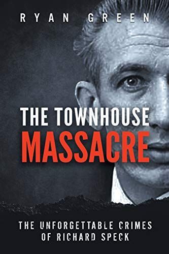 The Townhouse Massacre