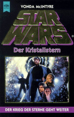 Star Wars. Der Kristallstern.