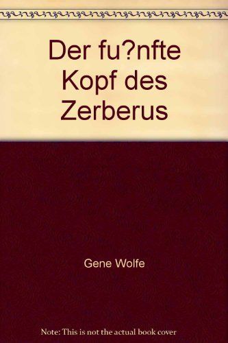 Der fünfte Kopf des Zerberus