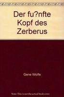 Der fünfte Kopf des Zerberus