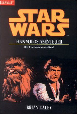 Star Wars. Han Solos Abenteuer.