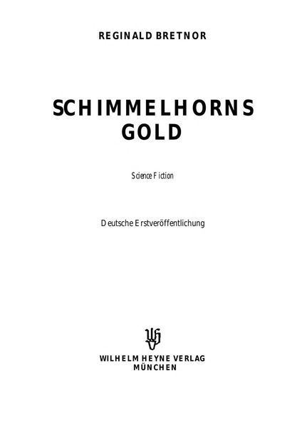 Schimmelhorns Gold