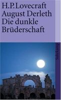 Die dunkle Brüderschaft. Unheimliche Geschichten.