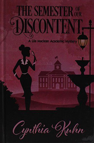 The Semester of Our Discontent