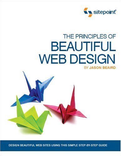 The Principles of Beautiful Web Design