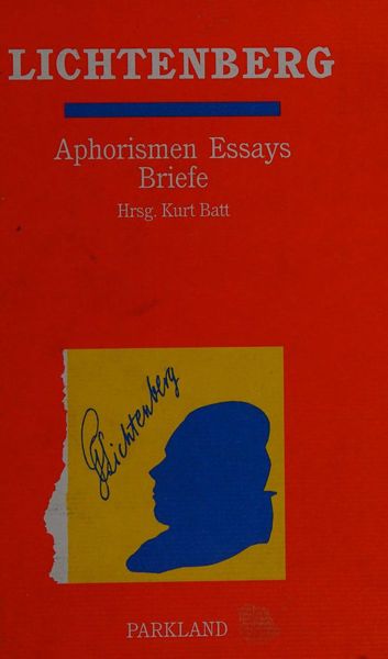 Aphorismen, Essays, Briefe