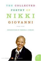 The Collected Poetry of Nikki Giovanni