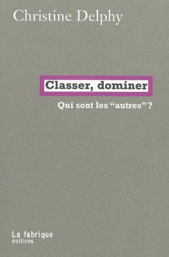 Classer, dominer