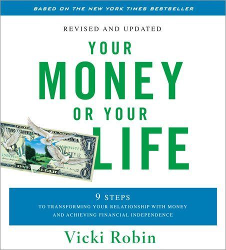 Your Money or Your Life