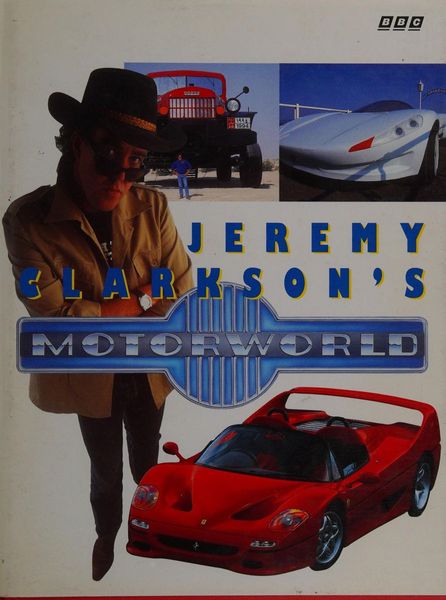 Jeremy Clarkson's Motorworld