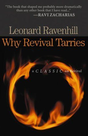 Why Revival Tarries